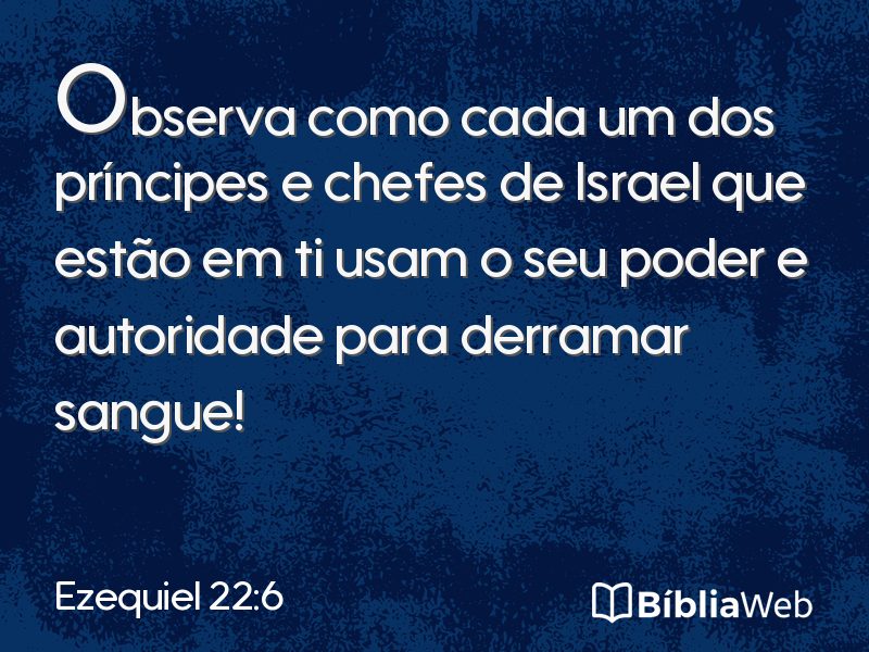 Ezequiel 22:6 em imagem para compartilhar