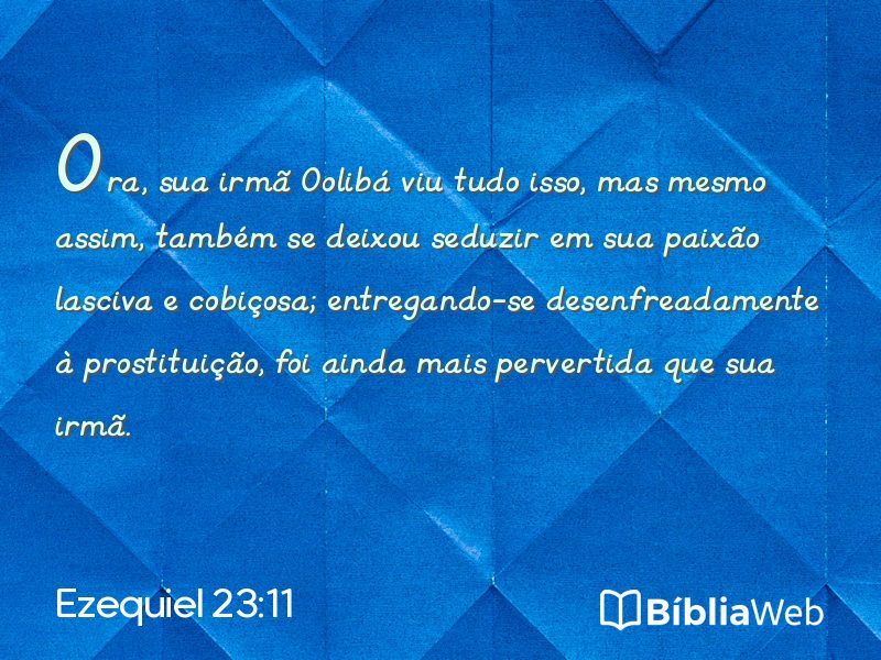 Ezequiel 23:11 em imagem para compartilhar