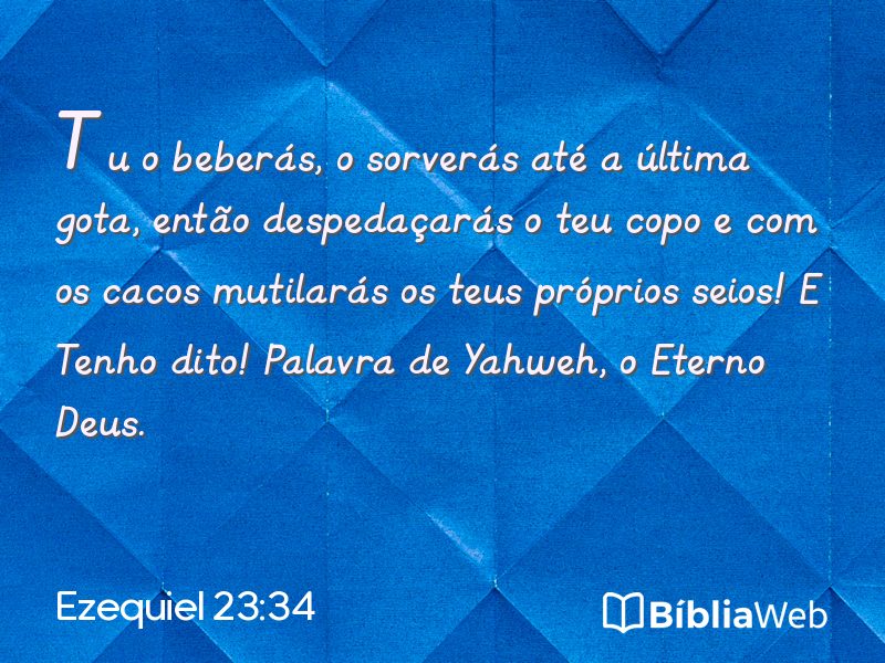 Ezequiel 23:34 em imagem para compartilhar