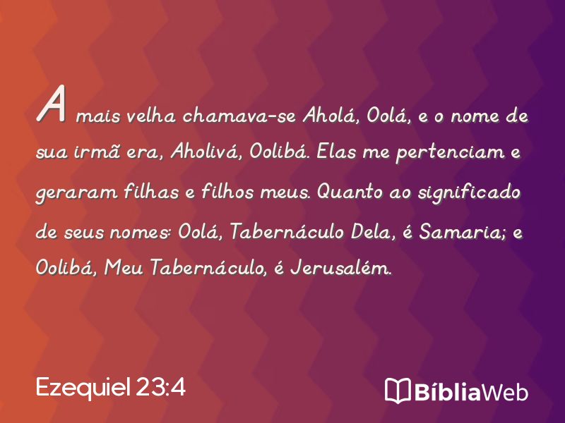 Ezequiel 23:4 em imagem para compartilhar