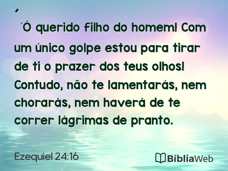 Ezequiel 24:16 em imagem para compartilhar