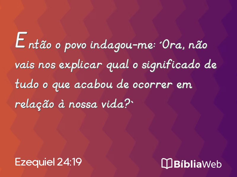 Ezequiel 24:19 em imagem para compartilhar