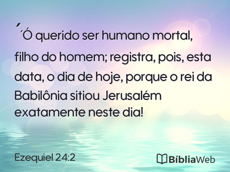 Ezequiel 24:2 em imagem para compartilhar