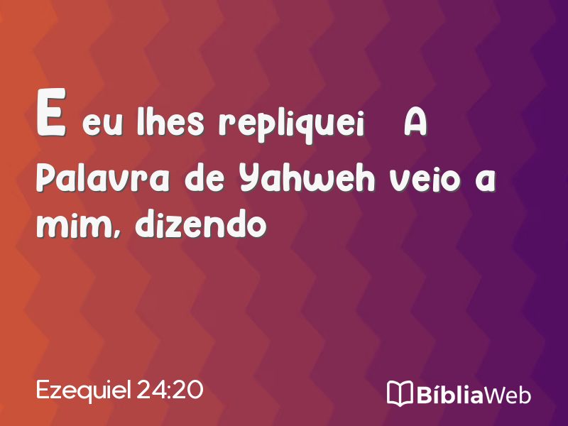 Ezequiel 24:20 em imagem para compartilhar