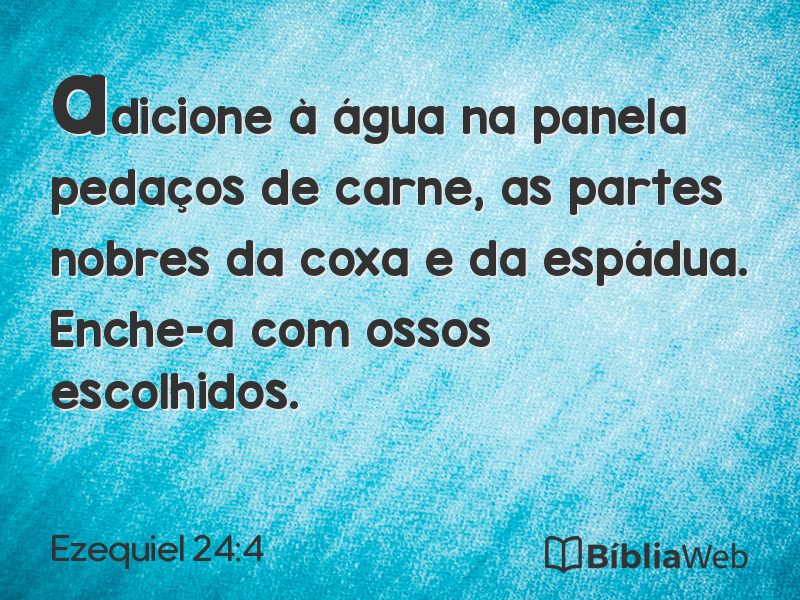 Ezequiel 24:4 em imagem para compartilhar