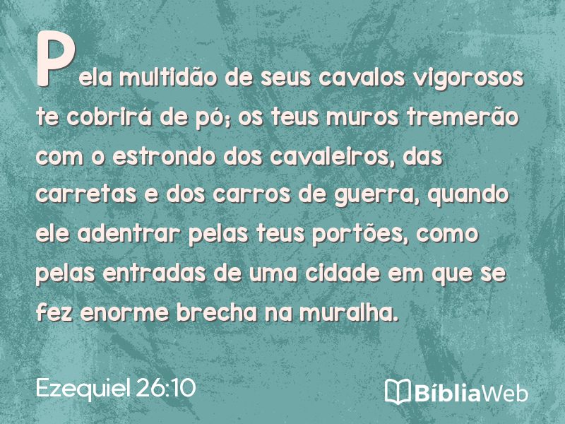 Ezequiel 26:10 em imagem para compartilhar