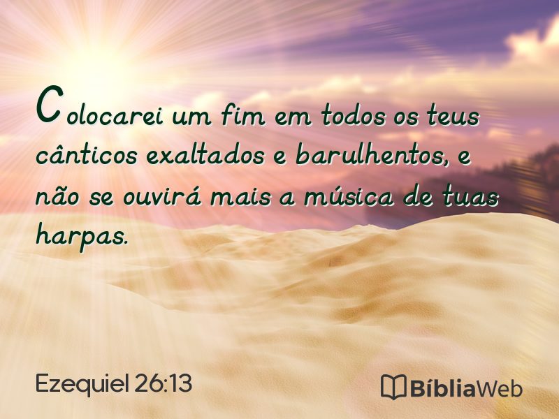 Ezequiel 26:13 em imagem para compartilhar