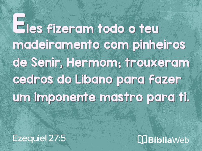 Ezequiel 27:5 em imagem para compartilhar