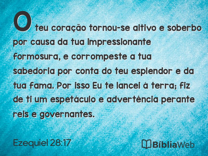 Ezequiel 28:17 em imagem para compartilhar