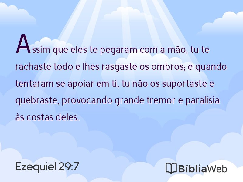 Ezequiel 29:7 em imagem para compartilhar