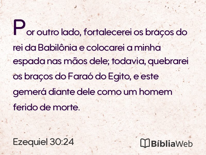 Ezequiel 30:24 em imagem para compartilhar