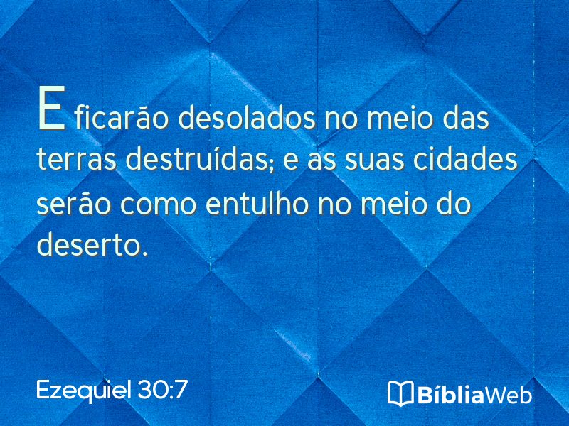 Ezequiel 30:7 em imagem para compartilhar