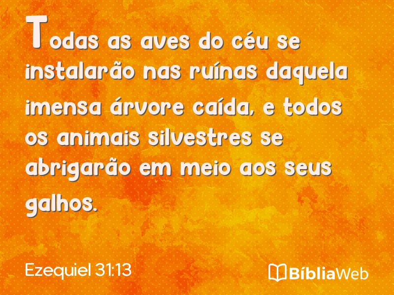 Ezequiel 31:13 em imagem para compartilhar