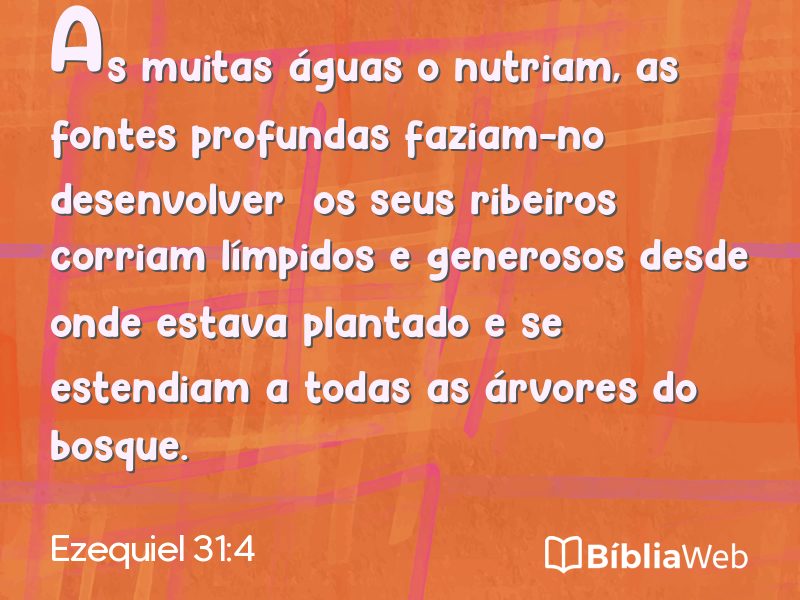 Ezequiel 31:4 em imagem para compartilhar