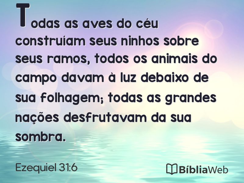 Ezequiel 31:6 em imagem para compartilhar