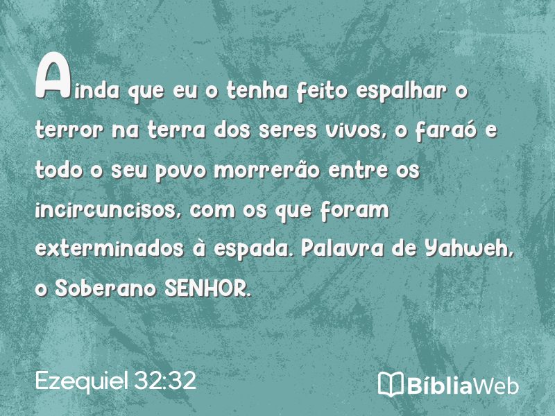 Ezequiel 32:32 em imagem para compartilhar