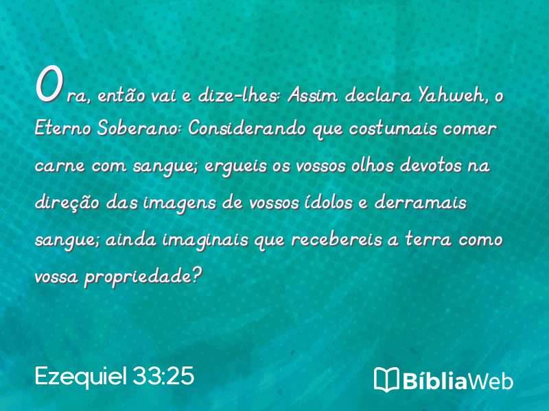 Ezequiel 33:25 em imagem para compartilhar