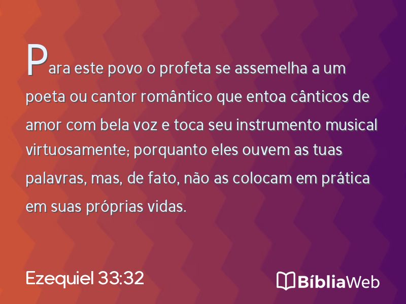 Ezequiel 33:32 em imagem para compartilhar