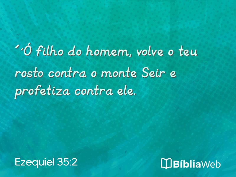 Ezequiel 35:2 em imagem para compartilhar