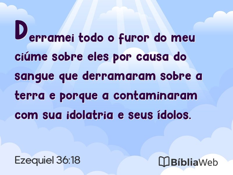 Ezequiel 36:18 em imagem para compartilhar