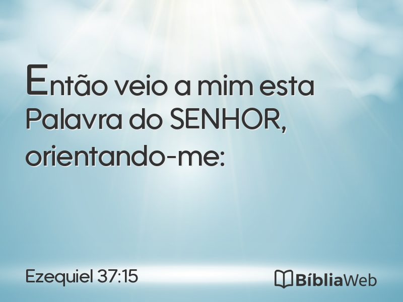 Ezequiel 37:15 em imagem para compartilhar