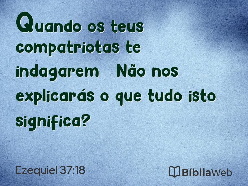 Ezequiel 37:18 em imagem para compartilhar