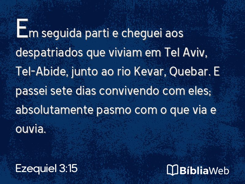 Ezequiel 3:15 em imagem para compartilhar