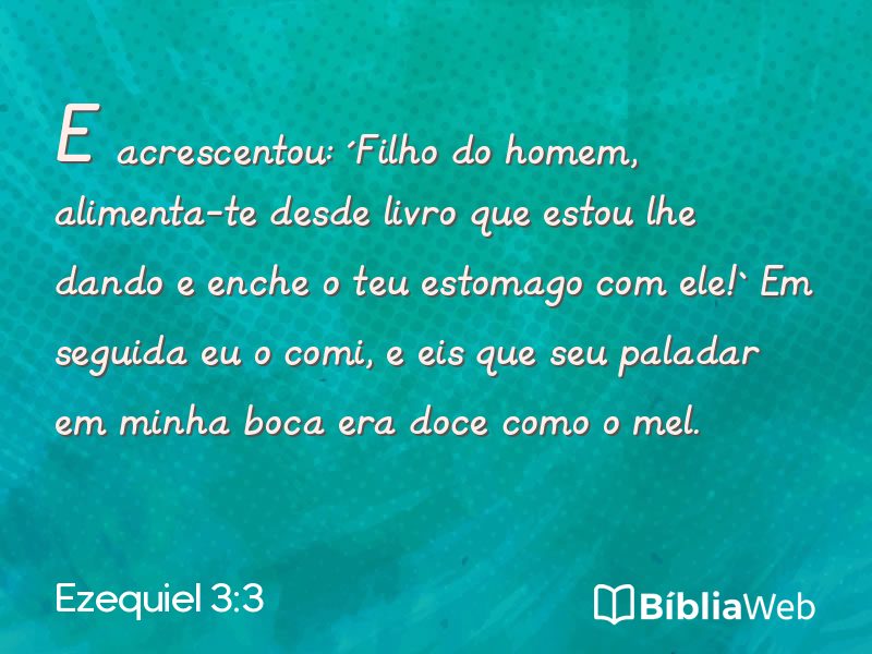 Ezequiel 3:3 em imagem para compartilhar