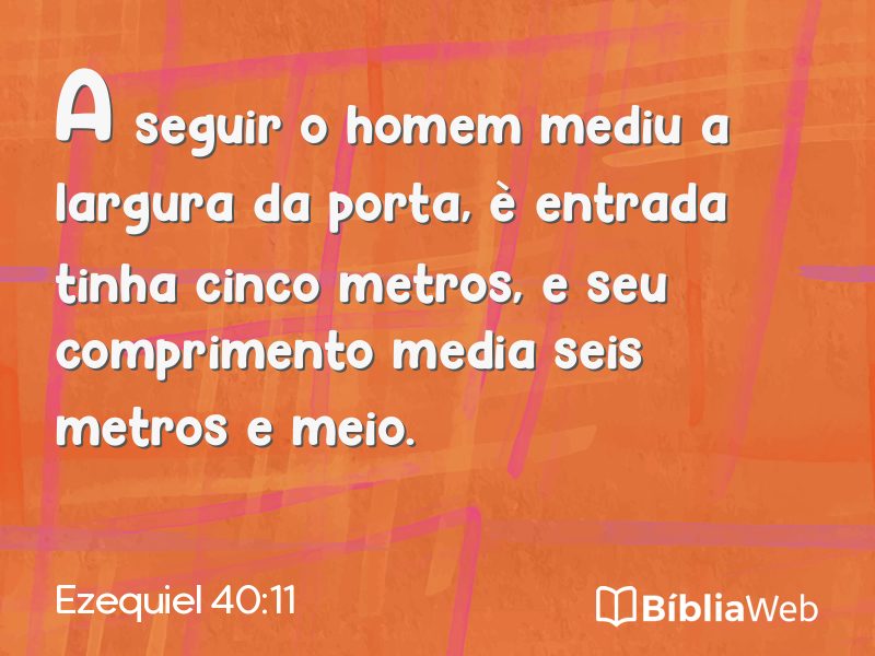 Ezequiel 40:11 em imagem para compartilhar