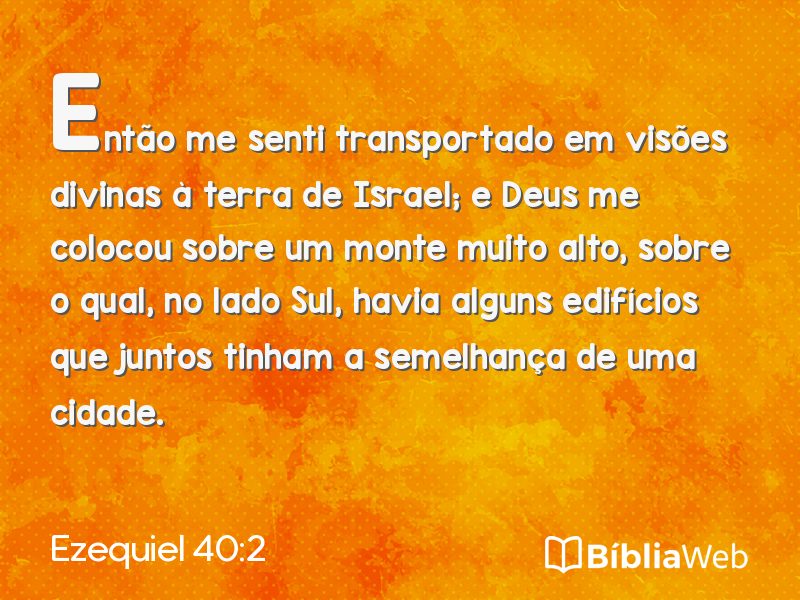 Ezequiel 40:2 em imagem para compartilhar