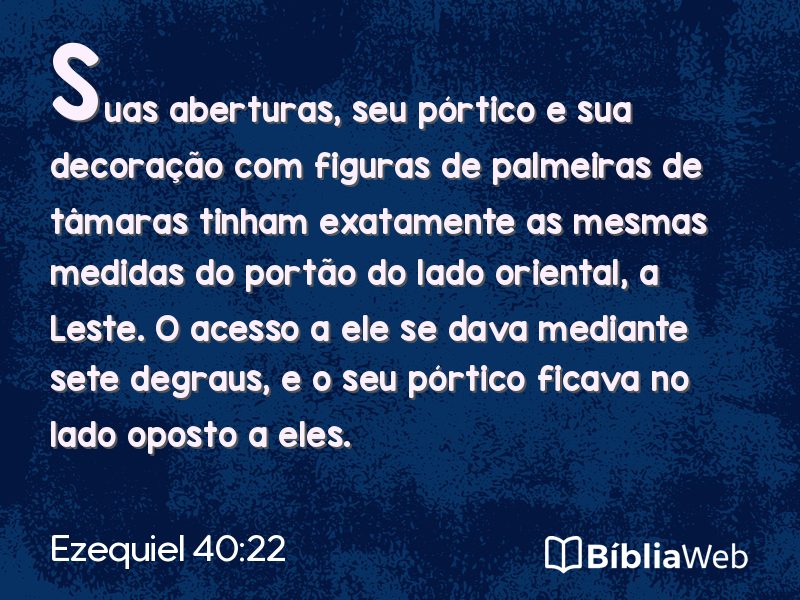 Ezequiel 40:22 em imagem para compartilhar