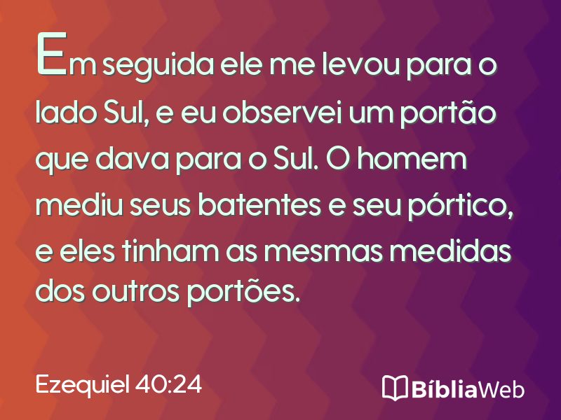 Ezequiel 40:24 em imagem para compartilhar
