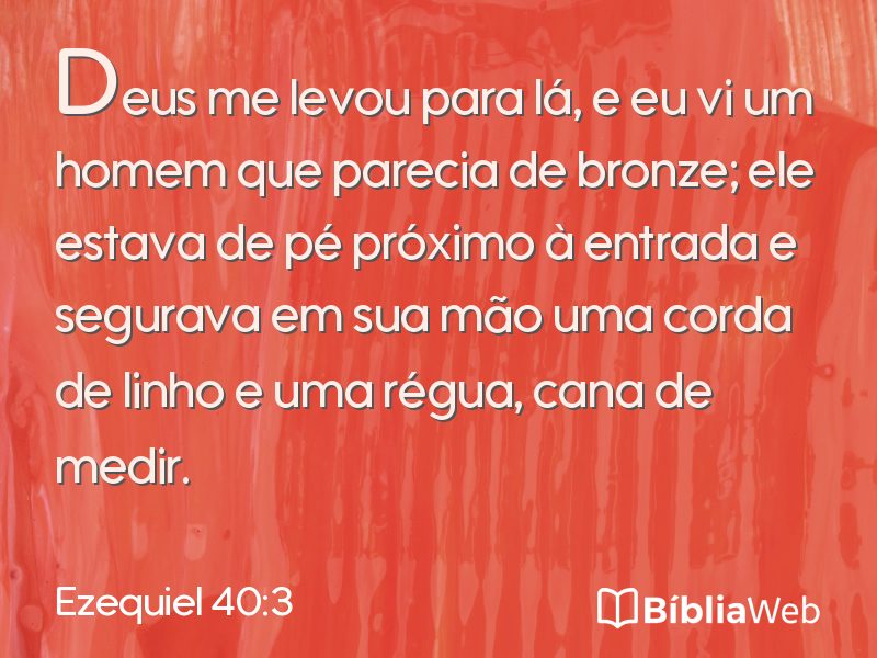 Ezequiel 40:3 em imagem para compartilhar