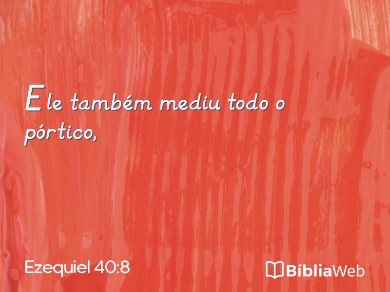 Ezequiel 40:8 em imagem para compartilhar
