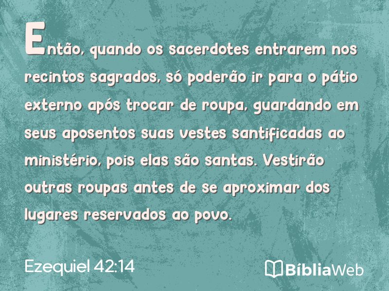 Ezequiel 42:14 em imagem para compartilhar