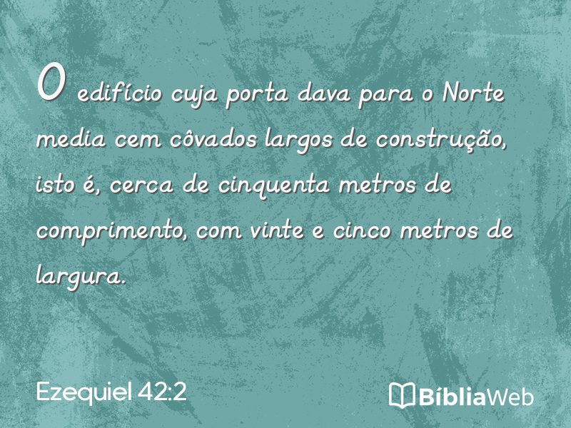 Ezequiel 42:2 em imagem para compartilhar