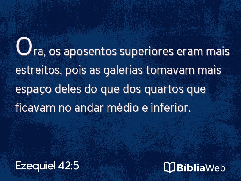 Ezequiel 42:5 em imagem para compartilhar