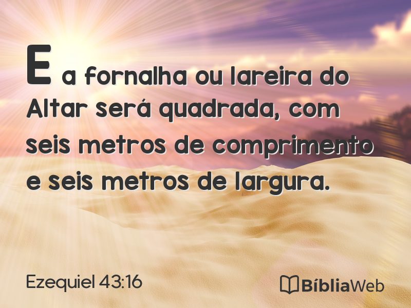 Ezequiel 43:16 em imagem para compartilhar