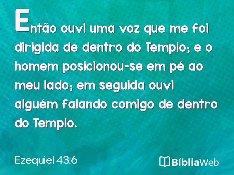 Ezequiel 43:6 em imagem para compartilhar
