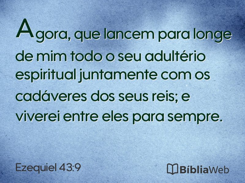 Ezequiel 43:9 em imagem para compartilhar