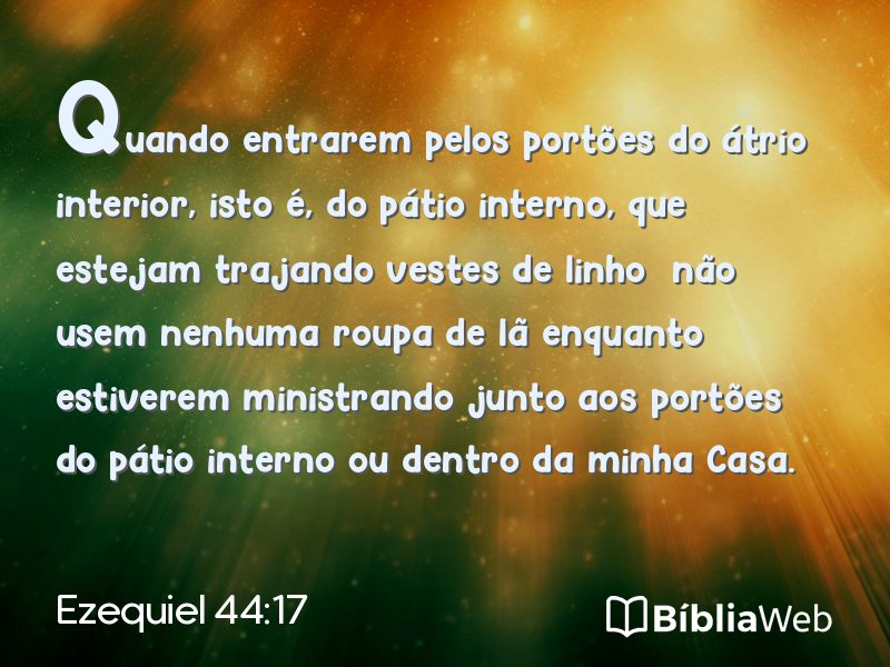 Ezequiel 44:17 em imagem para compartilhar