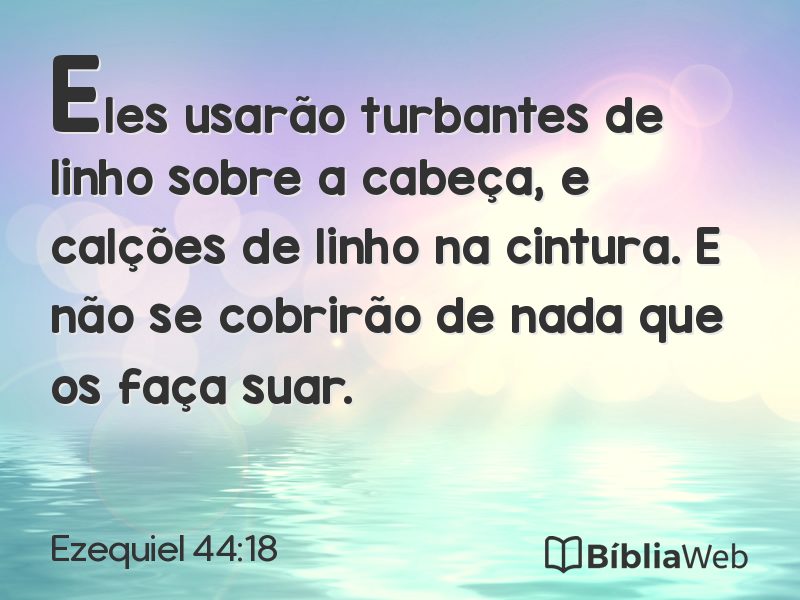 Ezequiel 44:18 em imagem para compartilhar
