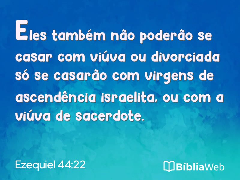 Ezequiel 44:22 em imagem para compartilhar