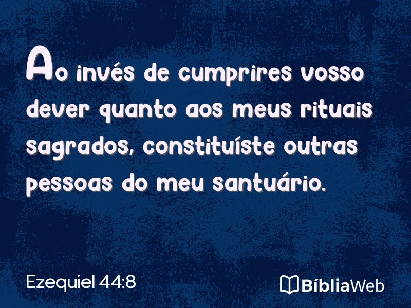Ezequiel 44:8 em imagem para compartilhar