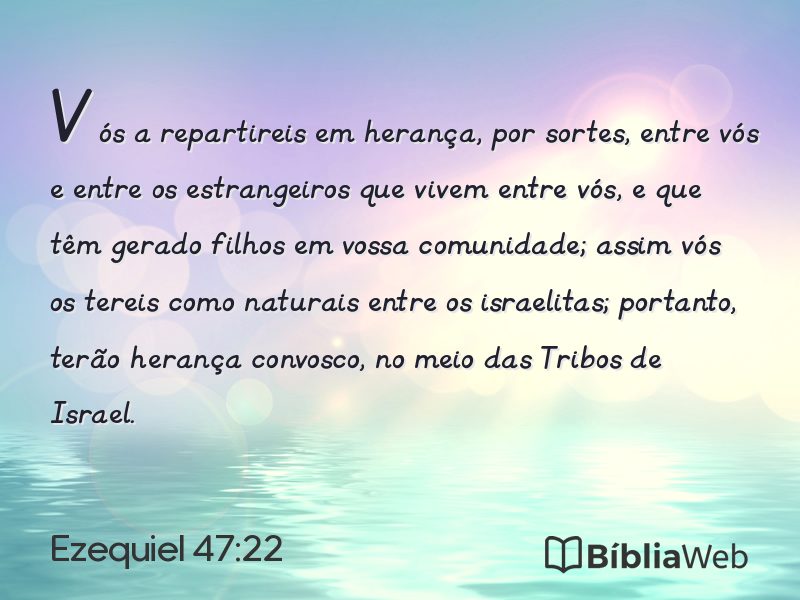 Ezequiel 47:22 em imagem para compartilhar