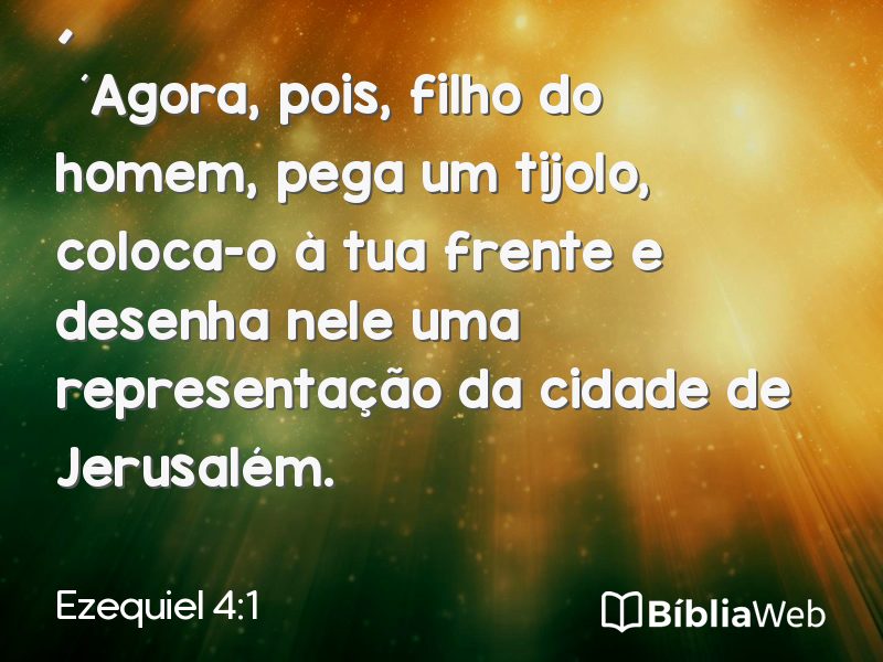 Ezequiel 4:1 em imagem para compartilhar