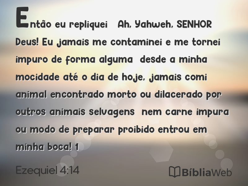 Ezequiel 4:14 em imagem para compartilhar