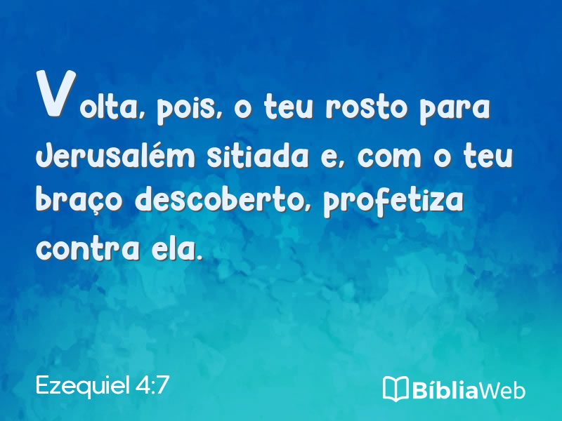 Ezequiel 4:7 em imagem para compartilhar