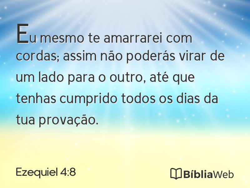 Ezequiel 4:8 em imagem para compartilhar