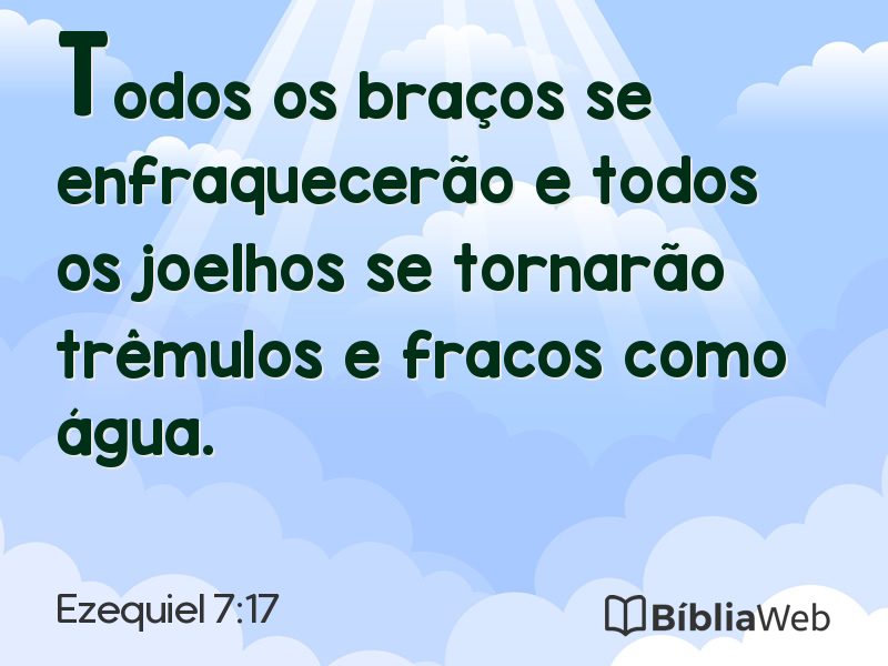 Ezequiel 7:17 em imagem para compartilhar